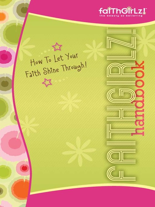 Title details for Faithgirlz Handbook, Updated and Expanded by Suzanne Hadley - Wait list